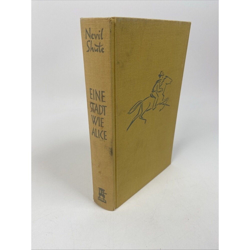 Nevil Shute Eine Stadt wie Alice 1954 German Deutsch Büchergilde Hardcover